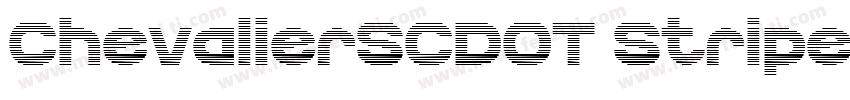 ChevalierSCDOT StripesRegular字体转换
